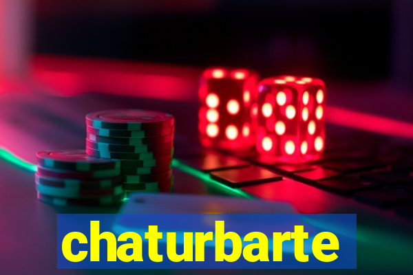 chaturbarte