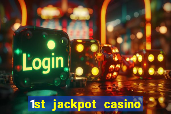 1st jackpot casino in tunica