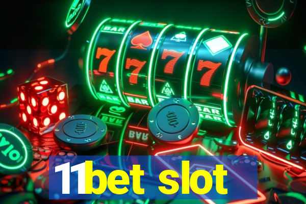 11bet slot