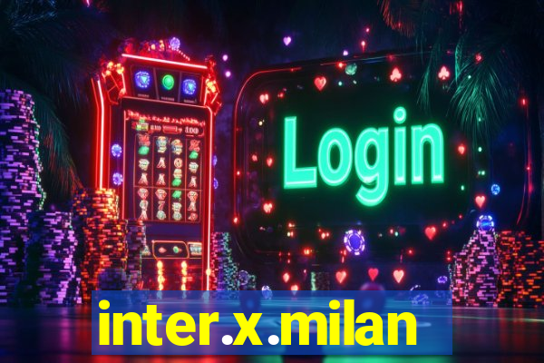 inter.x.milan