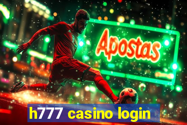 h777 casino login