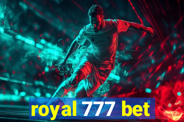 royal 777 bet