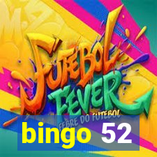 bingo 52