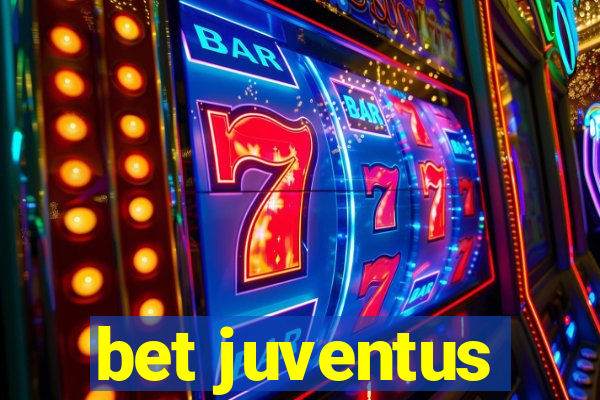 bet juventus