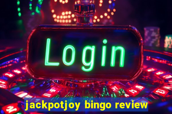 jackpotjoy bingo review