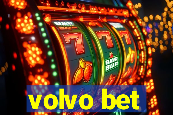 volvo bet