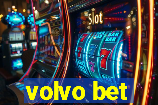 volvo bet