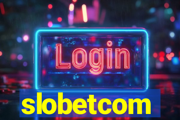 slobetcom