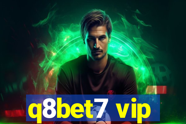 q8bet7 vip