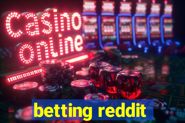 betting reddit