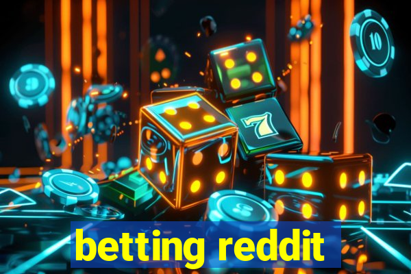 betting reddit