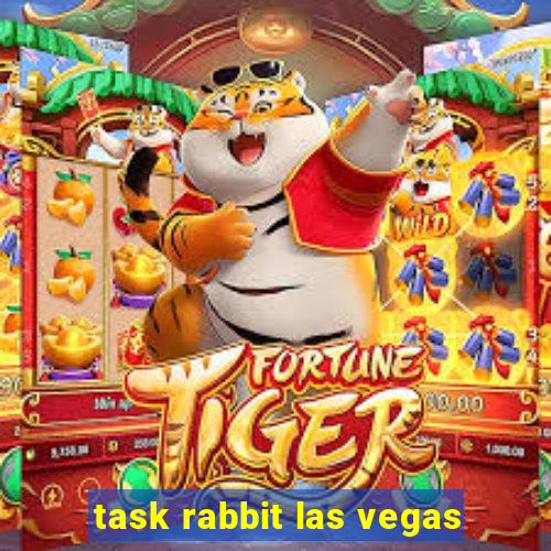 task rabbit las vegas