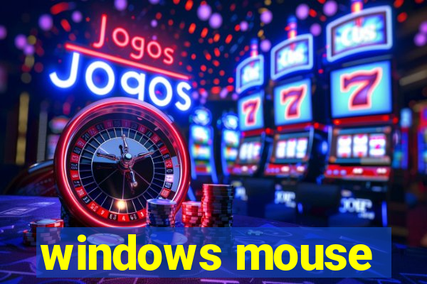 windows mouse