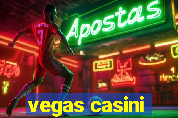 vegas casini