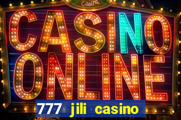 777 jili casino online slot ox