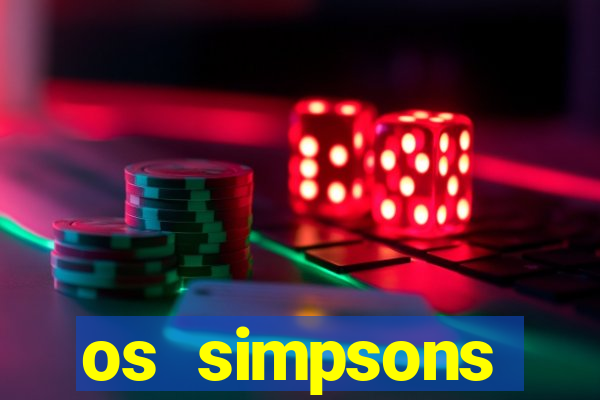 os simpsons assistir online