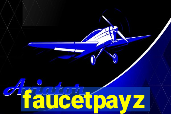 faucetpayz