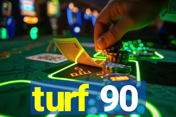 turf 90