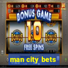 man city bets