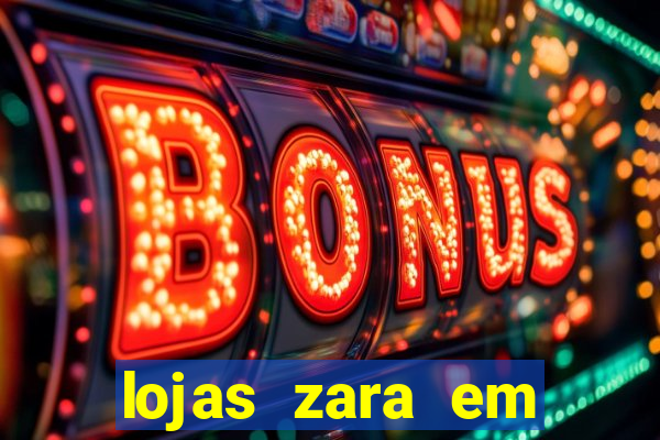 lojas zara em porto alegre