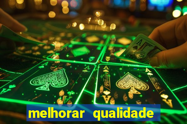 melhorar qualidade da foto online