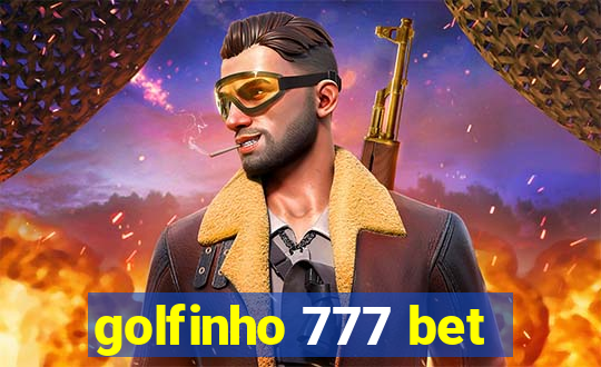 golfinho 777 bet