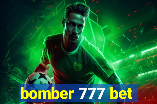 bomber 777 bet