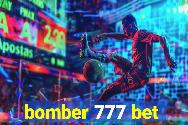 bomber 777 bet