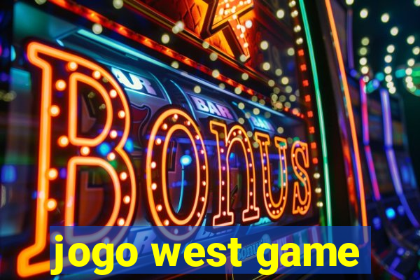 jogo west game