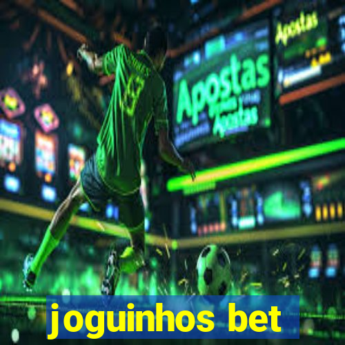 joguinhos bet