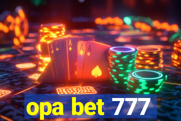 opa bet 777