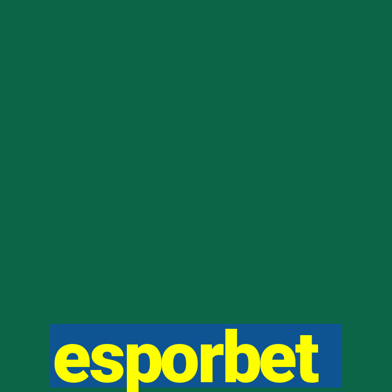 esporbet