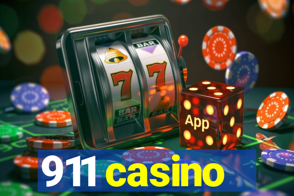 911 casino