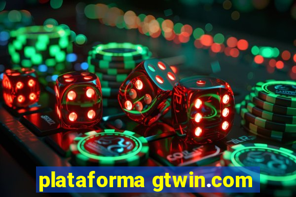 plataforma gtwin.com