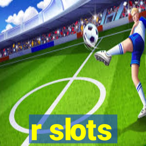 r slots