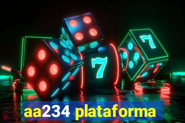 aa234 plataforma