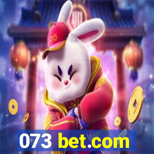 073 bet.com