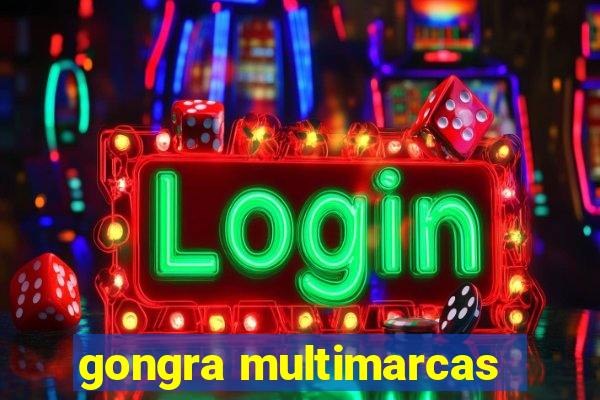 gongra multimarcas