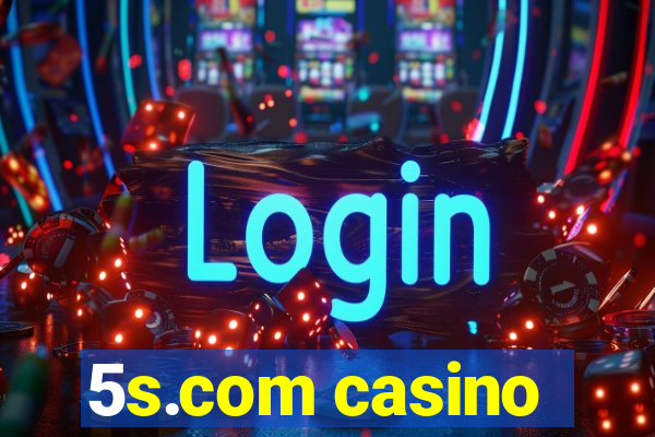 5s.com casino