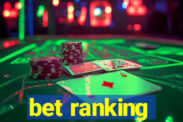 bet ranking