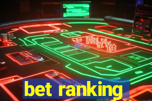 bet ranking