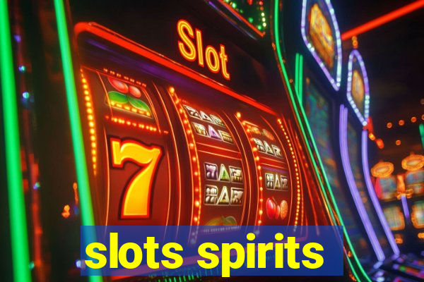 slots spirits