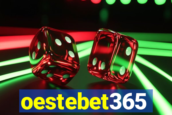 oestebet365