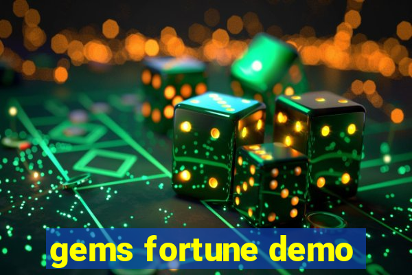 gems fortune demo