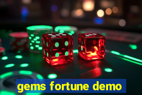 gems fortune demo