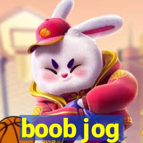 boob jog