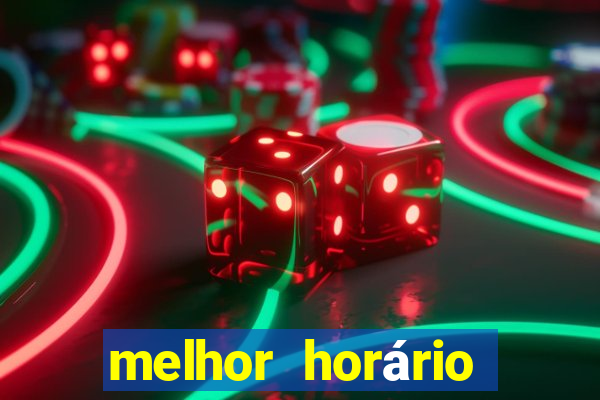 melhor horário para jogar o aviator