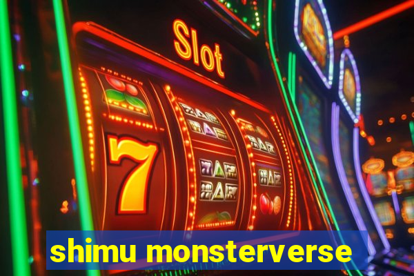 shimu monsterverse