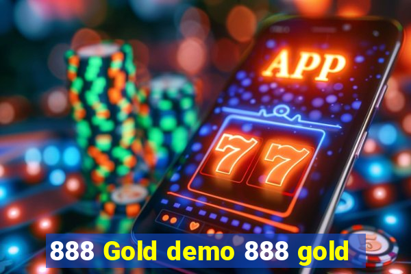 888 Gold demo 888 gold