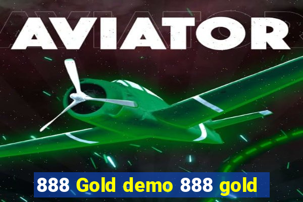 888 Gold demo 888 gold